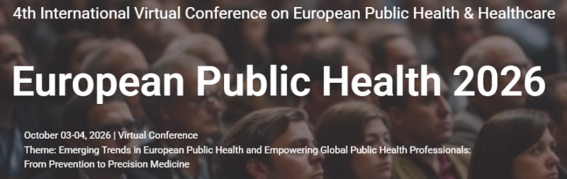 4th International Virtual Conference on European Public Health & Healthcare