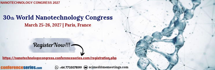 30th World Nanotechnology Congress